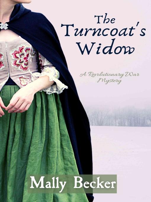 Title details for The Turncoat's Widow by Mally Becker - Available